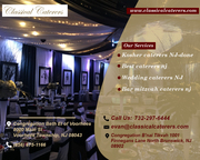 Best Caterers In New Jersey - Classical Caterers